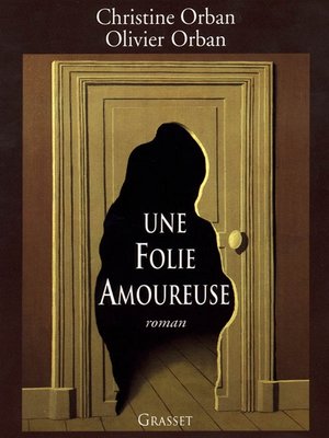 cover image of Une folie amoureuse